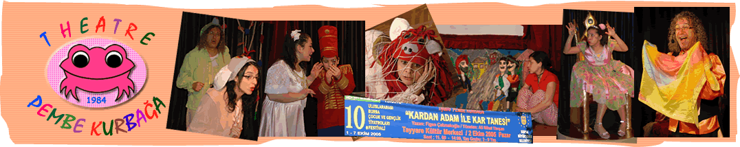 PEMBE KURBAĞA CHILDREN THEATRE